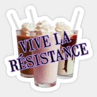 Vive la Milky Resistance Sticker